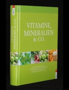 Read more about the article Vitamine, Mineralien und Co.