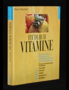 Read more about the article Fit durch Vitamine