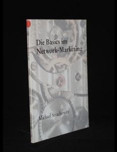 Read more about the article Die Basis im Network-Marketing