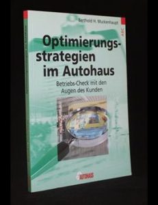 Read more about the article Optimierungsstrategien im Autohaus