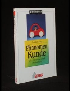 Read more about the article Phänomen Kunde