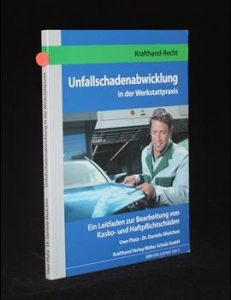 Read more about the article Unfallschadenabwicklung in der Werkstattpraxis