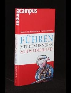 Read more about the article Führen mit dem inneren Schweinehund
