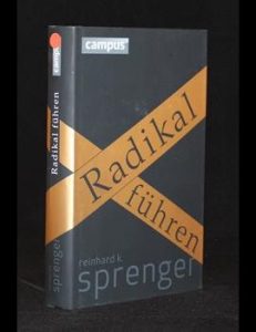 Read more about the article Radikal führen