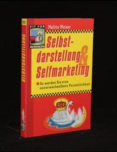 Read more about the article Selbstdarstellung und Selfmarketing