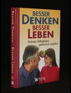 Read more about the article Besser Denken – Besser Leben