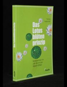 Read more about the article Das Lotusblütenprinzip
