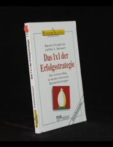Read more about the article Das 1×1 der Erfolgsstrategie