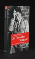 Die Columbo-Strategie