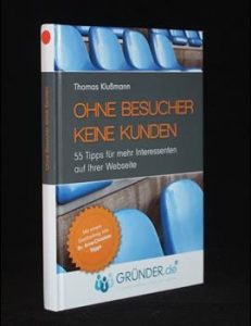 Read more about the article Ohne Besucher keine Kunden