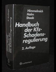 Read more about the article Handbuch der Kfz-Schadensregulierung