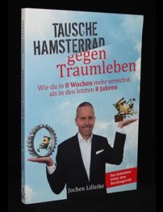 Read more about the article Tausche Hamsterrad gegen Traumleben
