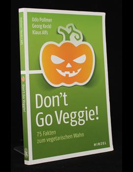 Don t Go Veggie
