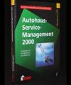 Autohaus-Service-Management 2000