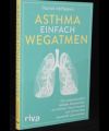 Asthma einfach wegatmen