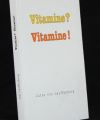 Vitamine Vitamine!