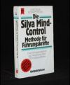 Die Silver Mind-Control Methode für Führungskräfte