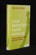 Leise Menschen - starke Wirkung
