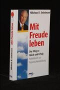 Mit Freude leben