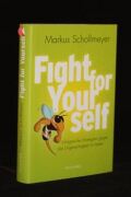 Fight for Yourself