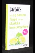 Die 15 besten Tipps für ein starkes Immunsystem