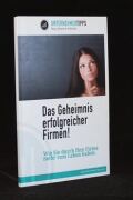 Das Geheimnis erfolgreicher Firmen