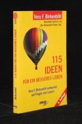 115 Ideen für ein besseres Leben