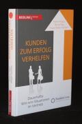 Kunden zum Erfolg verhelfen