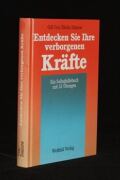 Entdecken Sie Ihre verborgenen Kräfte