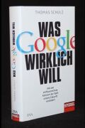 Was Google wirklich will