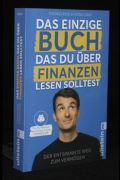 Das einzige Buch das Du über Finanzen lesen solltest