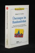 Überzeugen im Handumdrehen