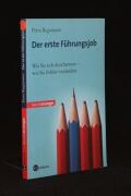 Der erste Führungsjob
