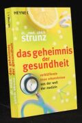 Das Geheimnis der Gesundheit