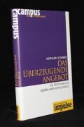 Das überzeugende Angebot