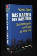 Das Kartell der Kassierer