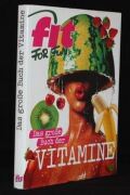 Das große Buch der Vitamine