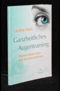 Ganzheitliches Augentraining