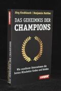 Das Geheimnis der Champions