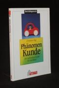 Phänomen Kunde