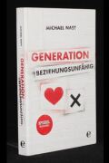 Generation Beziehungsunfähig