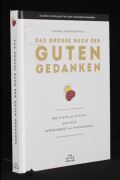 Das große Buch der guten Gedanken