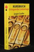 Kursbuch Erfolgreiche Geldanlage