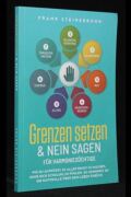 Grenzen setzen und nein sgenfür Harmoniesüchtige