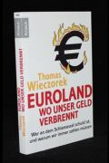 Euroland - wo unser Geld verbrennt