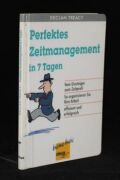 Perfektes Zeitmanagement in 7 Tagen