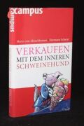 Verkaufen mit dem inneren Schweinehund
