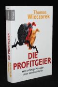 Die Profitgeier