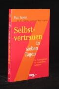 Selbstvertrauen in sieben Tagen