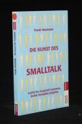 Die Kunst des Smalltalk